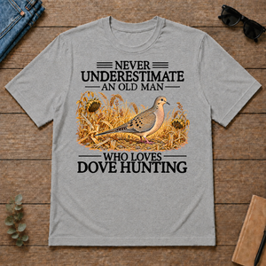 Never Underestimate An Old Man Who Loves Dove Hunting - sport-grey - TS2D-SportGrey