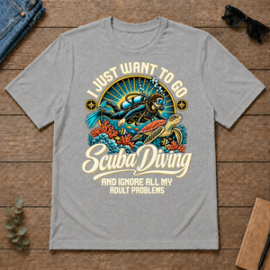 I Just Want To Go Scuba Diving & Ignore All Adult Problems - sport-grey - TS2D-SportGrey