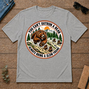 Funny You Can't Outrun A Bear Always Bring A Slow Friend - sport-grey - TS2D-SportGrey