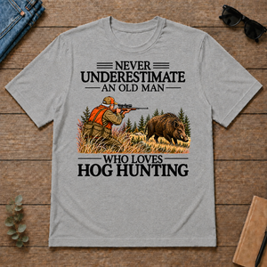 Never Underestimate An Old Man Hog Hunting - sport-grey - TS2D-SportGrey