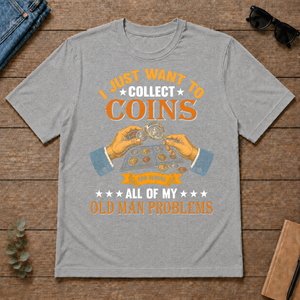 Vintage I Just Want To Collect Coins - sport-grey - TS2D-SportGrey