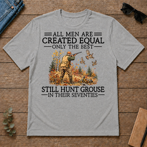 All Men Are Created Equal Grouse Hunting 70s - sport-grey - TS2D-SportGrey