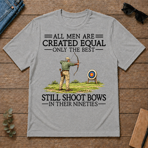All Men Are Created Equal Only The Best Still Shoot Bows 90s - sport-grey - TS2D-SportGrey