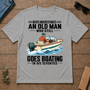 An Old Man Still Goes Boating In His 70s - sport-grey - TS2D-SportGrey