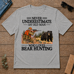 Never Underestimate An Old Man Bear Hunting - sport-grey - TS2D-SportGrey