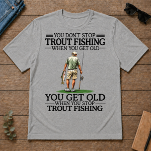 Don't Stop Trout Fishing - sport-grey - TS2D-SportGrey
