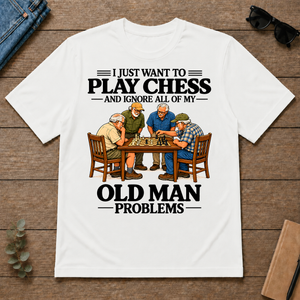 I Just Want To Play Chess - white - TS2D-White