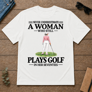 A Woman Still Plays Golf In Her Seventies - white - TS2D-White