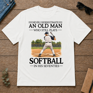 An Old Man Who Still Plays Softball In His Seventies - white - TS2D-White