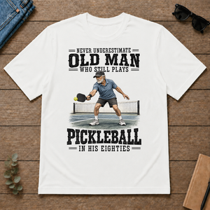 Old Man Plays Pickleball In His Eighties - white - TS2D-White