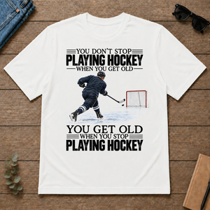 Vintage You Get Old When You Stop Playing Hockey - white - TS2D-White