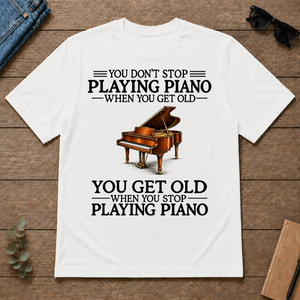 Don't Stop Playing Piano Vintage Art - white - TS2D-White