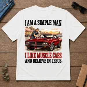 I Like Muscle Cars And Believe In Jesus - white - TS2D-White