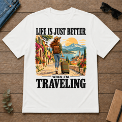 Life Is Just Better When I'm Traveling - white - TS2D-White