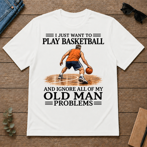 I Just Want To Play Basketball - white - TS2D-White