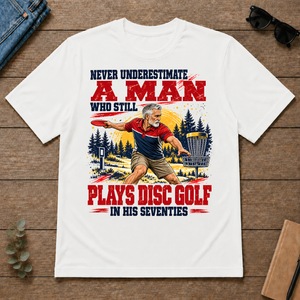 A Man Still Plays Disc Golf In His 70s - white - TS2D-White