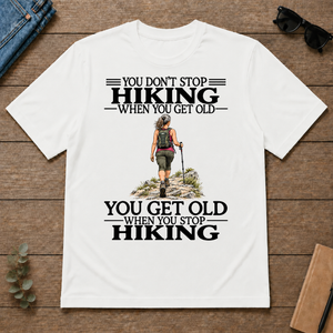 Don't Stop Hiking - white - TS2D-White