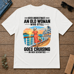 An Old Woman Still Goes Cruising In Her 70s - white - TS2D-White