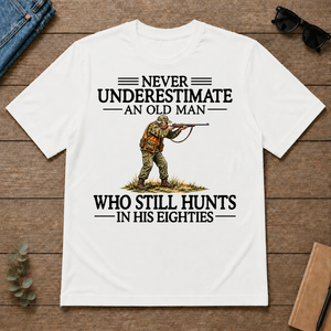 Never Underestimate An Old Man Hunting 80s - white - TS2D-White