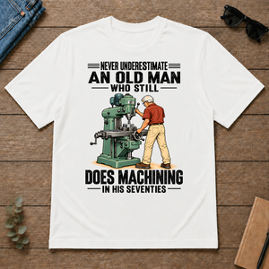 An Old Man Still Does Machining In His 70s - white - TS2D-White