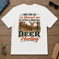 I'm Thinking About Deer Hunting - white - TS2D-White