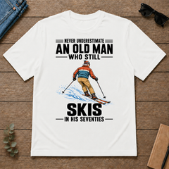 Never Underestimate An Old Man Skis In His 70s - white - TS2D-White