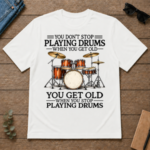 Don't Stop Playing Playing Drums Vintage Art - white - TS2D-White