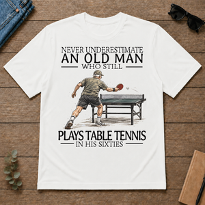 An Old Man Who Still Plays Table Tennis In His Sixties - white - TS2D-White