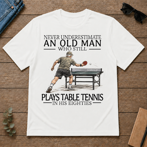 An Old Man Who Still Plays Table Tennis In His Eighties - white - TS2D-White