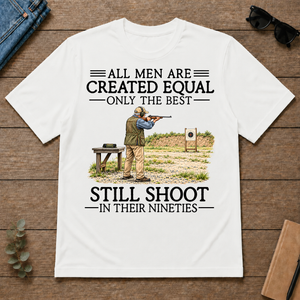 All Men Are Created Equal Only The Best Still Shoot 90s - white - TS2D-White
