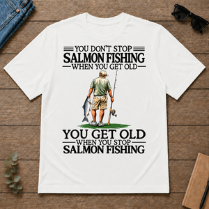 Don't Stop Salmon Fishing Vintage - white - TS2D-White