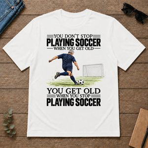 Vintage You Get Old When You Stop Playing Soccer - white - TS2D-White