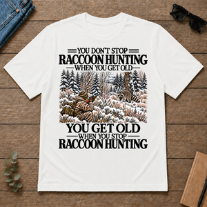 Don't Stop Raccoon Hunting Snow - white - TS2D-White