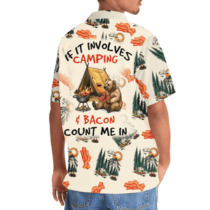 If It Involves Camping & Bacon Count Me In Hawaiian Shirt
