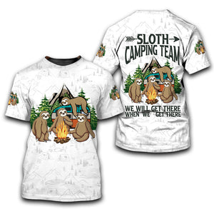Sloth Camping Team We Will Get There When We Get There All Over Print Shirt
