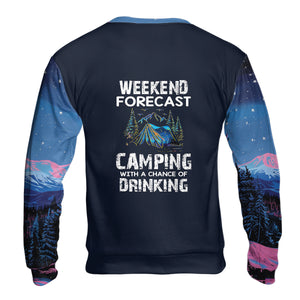Weekend Forecast Camping With A Chance Of Drinking All Over Print Shirt