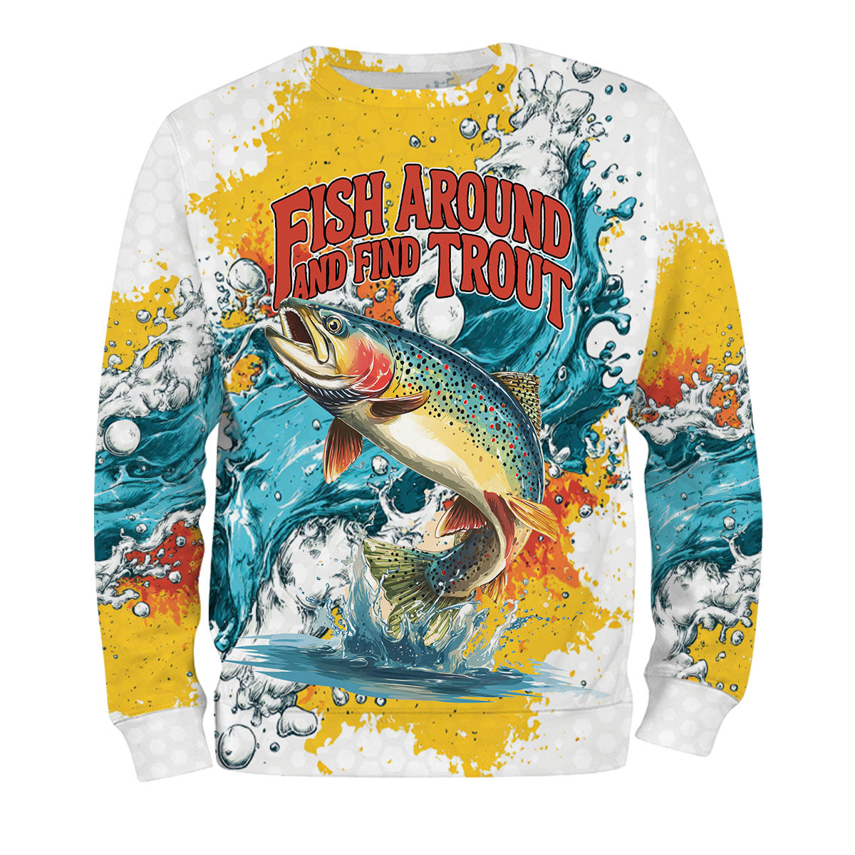 Fish Around And Find Trout Rainbow Trout All Over Print Shirt