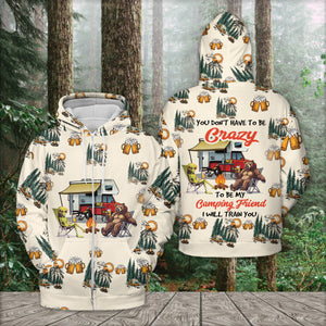 Funny Camping Crazy Friend All Over Print Shirt