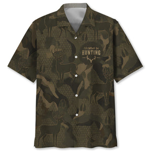 Deer I'd Rather Be Hunting Hawaiian Shirt