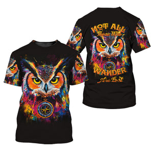 Not All Who Wander Are Lost Owl All Over Print Shirt