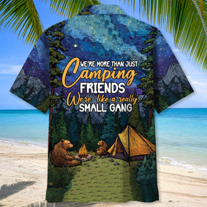 Camping We're Living Like A Small Gang Hawaiian Shirt