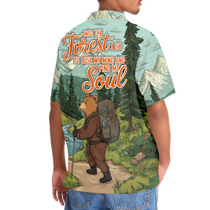 Hiking Bear Into The Forest I Go Hawaiian Shirt