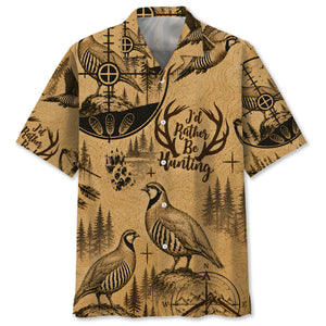 Chukar I'd Rather be Hunting Hawaiian Shirt