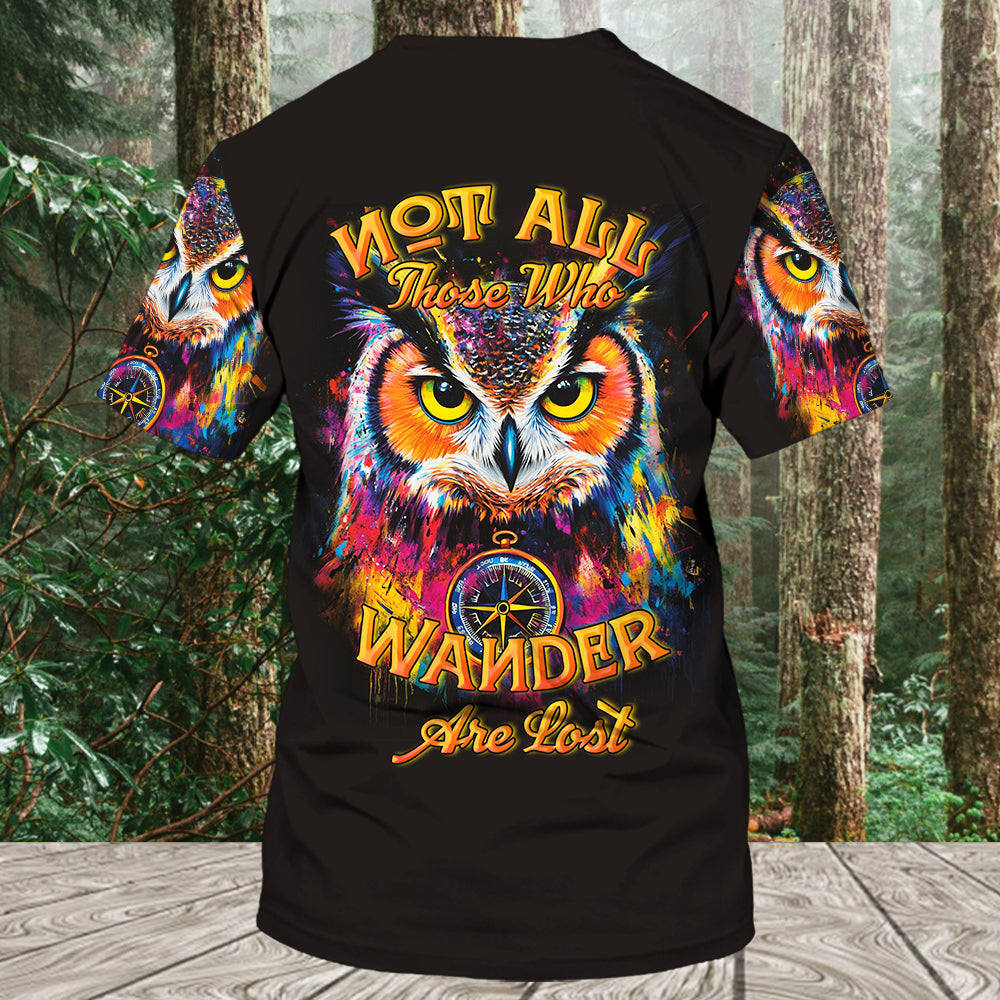 Not All Who Wander Are Lost Owl All Over Print Shirt