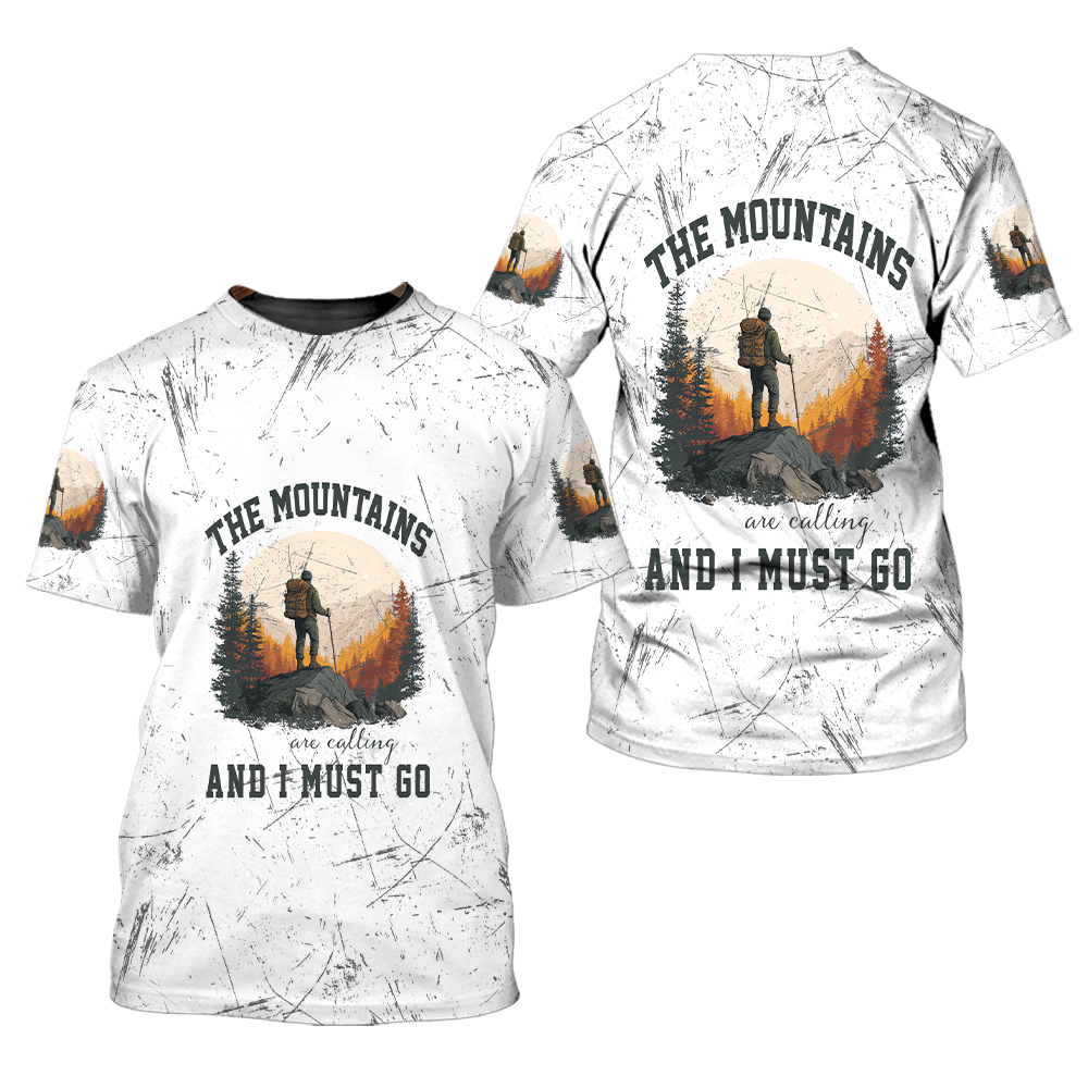 The Mountains Are Calling And I Must Go All Over Print Shirt