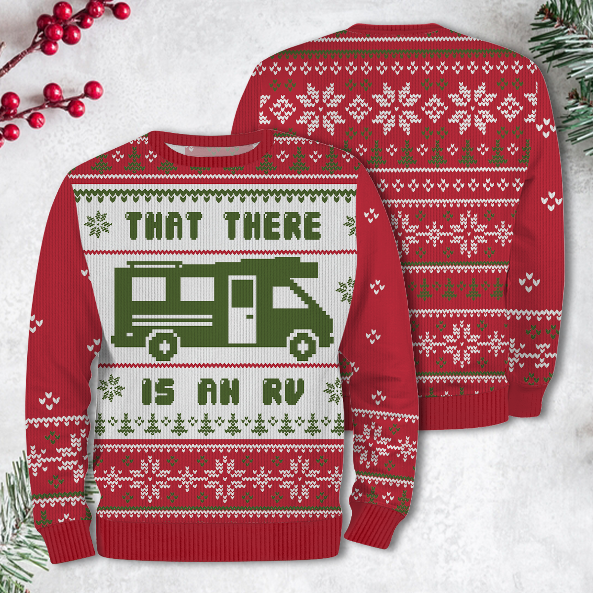Red That There Is An RV Christmas Ugly Sweater