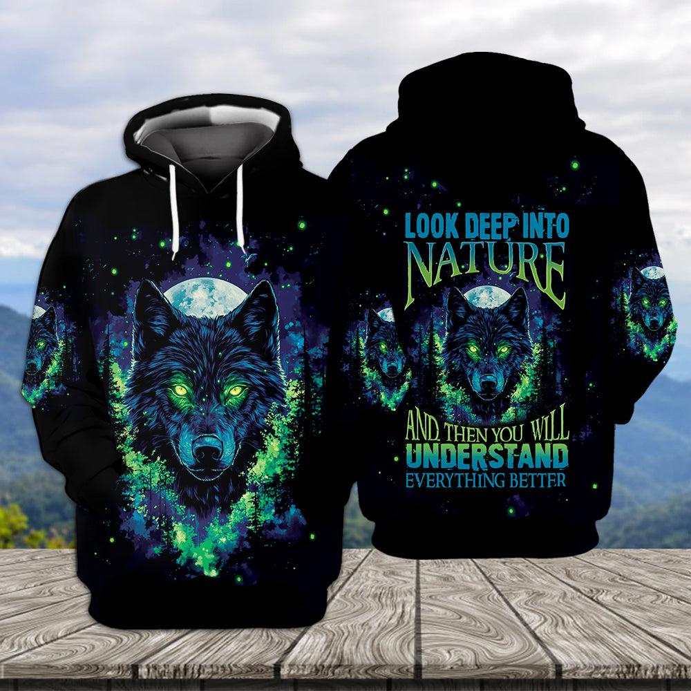 Look Deep Into The Nature And You Will Understand Everything Better Wolf All Over Print Shirt
