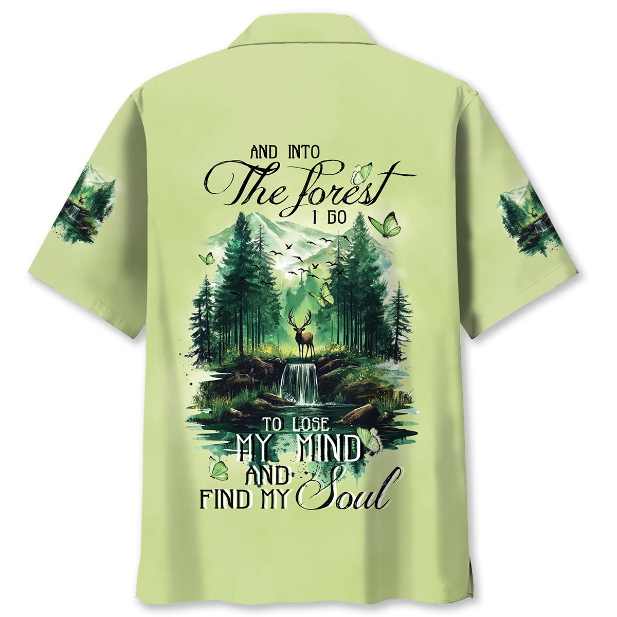 And Into The Forest I Go Hawaiian Shirt