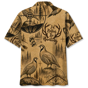 Chukar I'd Rather be Hunting Hawaiian Shirt
