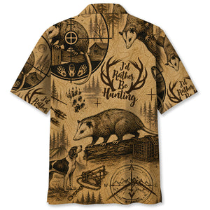 Opossum I'd Rather be Hunting Hawaiian Shirt